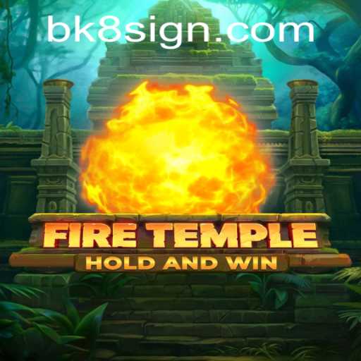 FireTemple: Exploring the Epic Adventure